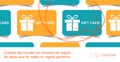 Cuídate del fraude con tarjetas de regalo - No dejes que te roben tu regalo perfecto