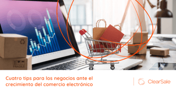 carrito de compras en ecommerce - tips para los negocios ante el crecimiento del comercio electrónico