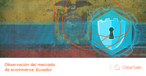 Observación del mercado de ecommerce: Ecuador