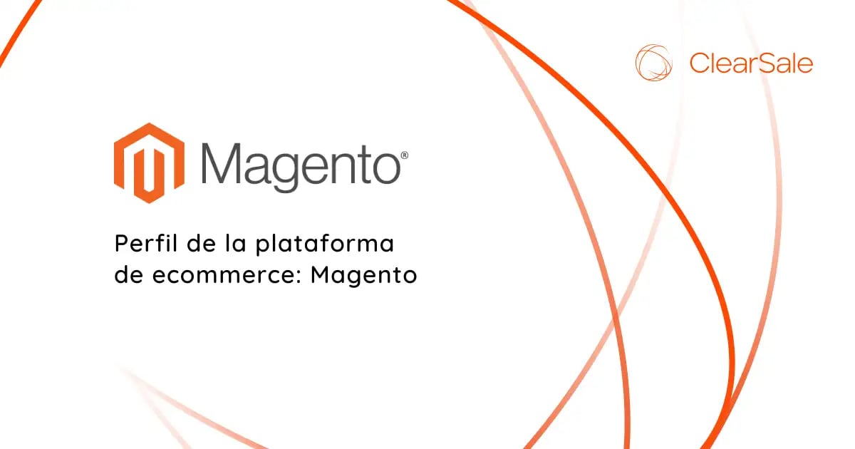 Perfil de la plataforma de ecommerce: Magento