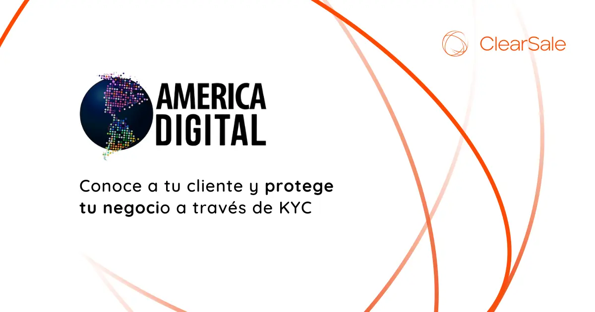 Conoce a tu cliente y protege tu negocio a través de KYC